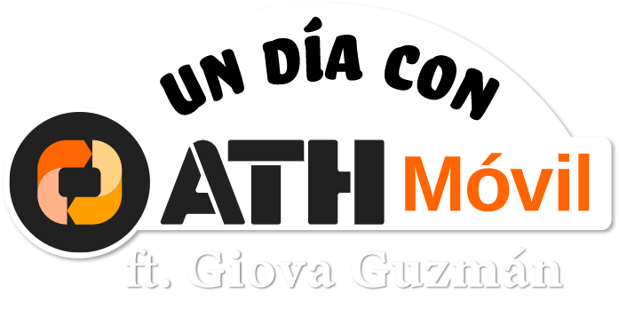 Un Día con ATH Móvil. Ft. Giova Guzmán.